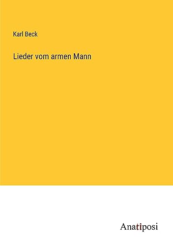Lieder vom armen Mann