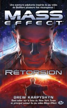 Mass effect. Vol. 3. Rétorsion