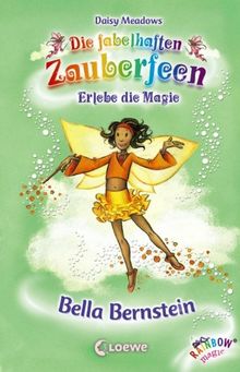 Die fabelhaften Zauberfeen 25. Bella Bernstein von Meadows, Daisy | Buch | Zustand akzeptabel