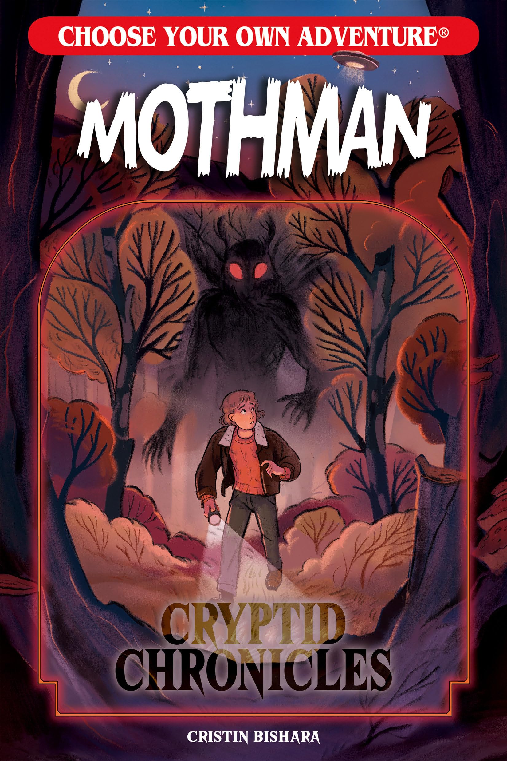 Cristin Bishara Choose Your Own Adventure Cryptid Chronicles, Mothman (Choose Your Own Adventure New Classics, Band 6)