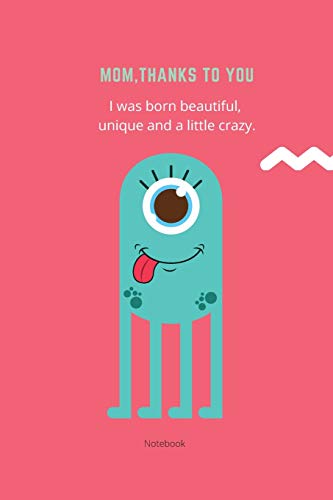 Mom Thanks To You Notebook: Best Mom Ever Lined Journal: Best Mom Ever Lined Journal Book