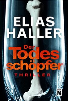 Der Todesschöpfer (Ein Klara-Frost-Thriller, Band 2)