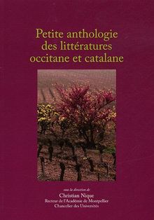 Petite anthologie des littératures occitane et catalane