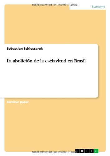 La abolición de la esclavitud en Brasil