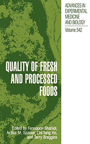 Quality of Fresh and Processed Foods (Advances in Experimental Medicine and Biology, 542, Band 542)