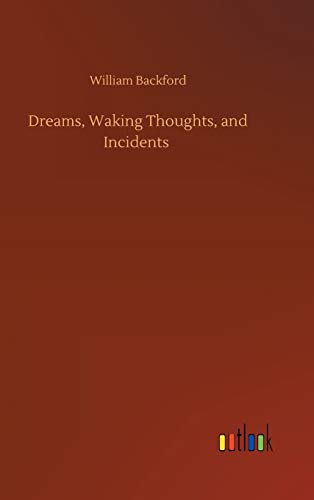 Dreams, Waking Thoughts, and Incidents - Neuware
