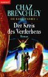 Der Kreis des Verderbens