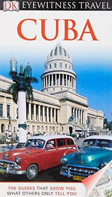 DK Eyewitness Travel Guide: Cuba