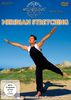 Meridian Stretching - Die wirksamsten Dehnübungen für Meridiane