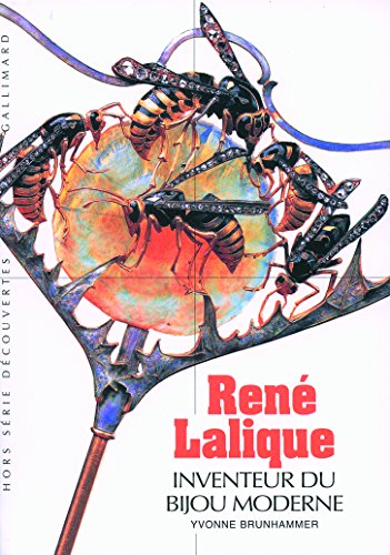 Decouverte Gallimard: Rene Lalique, Inventeur Du Bijou Moderne