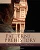 Patterns in Prehistory: Humankind's First Three Million Years (Casebooks in Criticism)