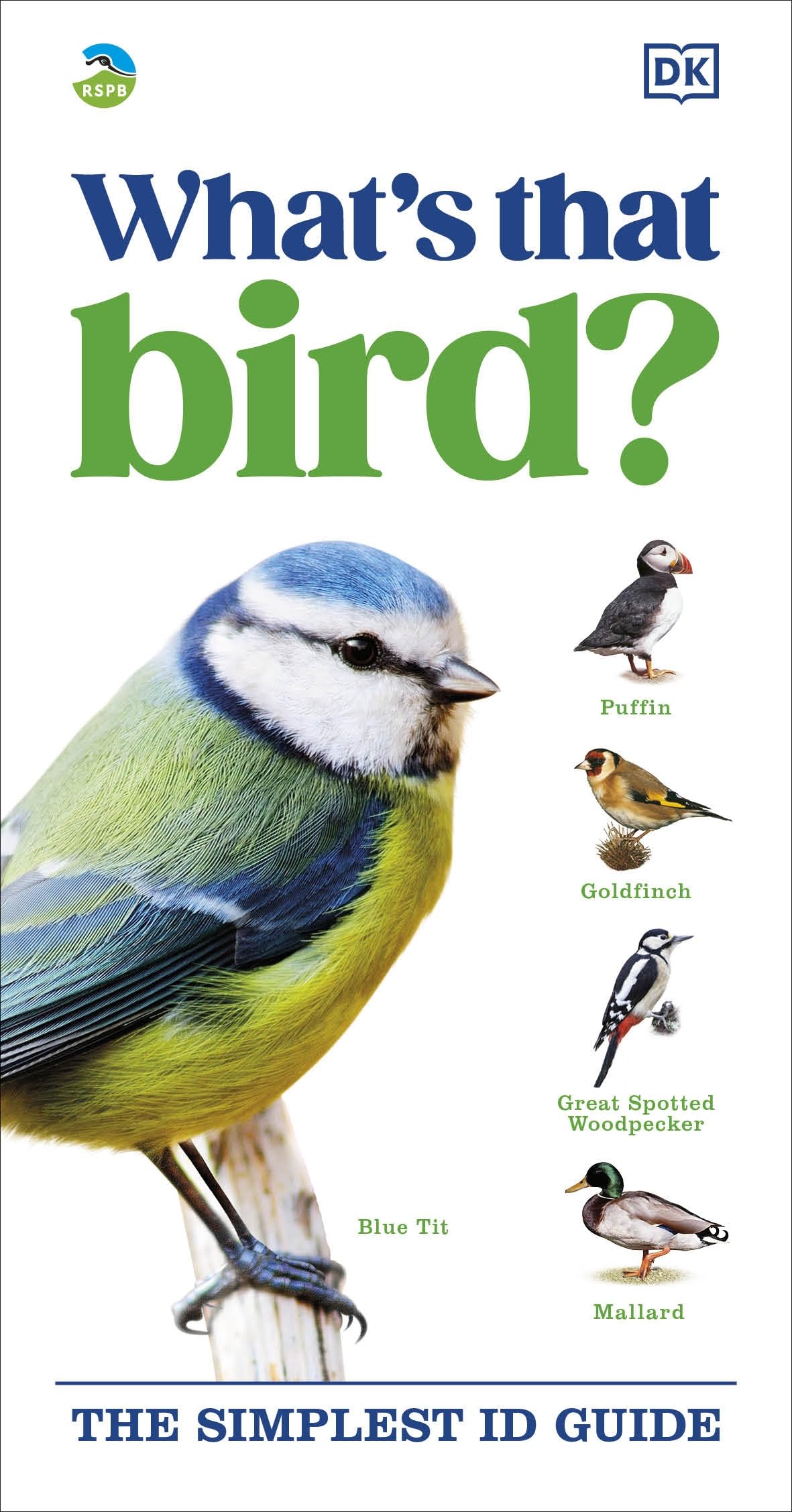 Rspb What's That Bird?, The Simplest Id Guide (Dk What's That?)