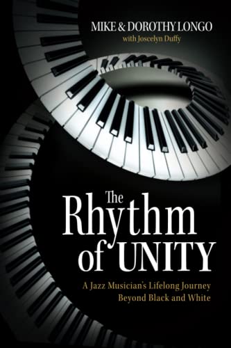 The Rhythm of Unity: A Jazz Musician’s Lifelong Journey Beyond Black and White