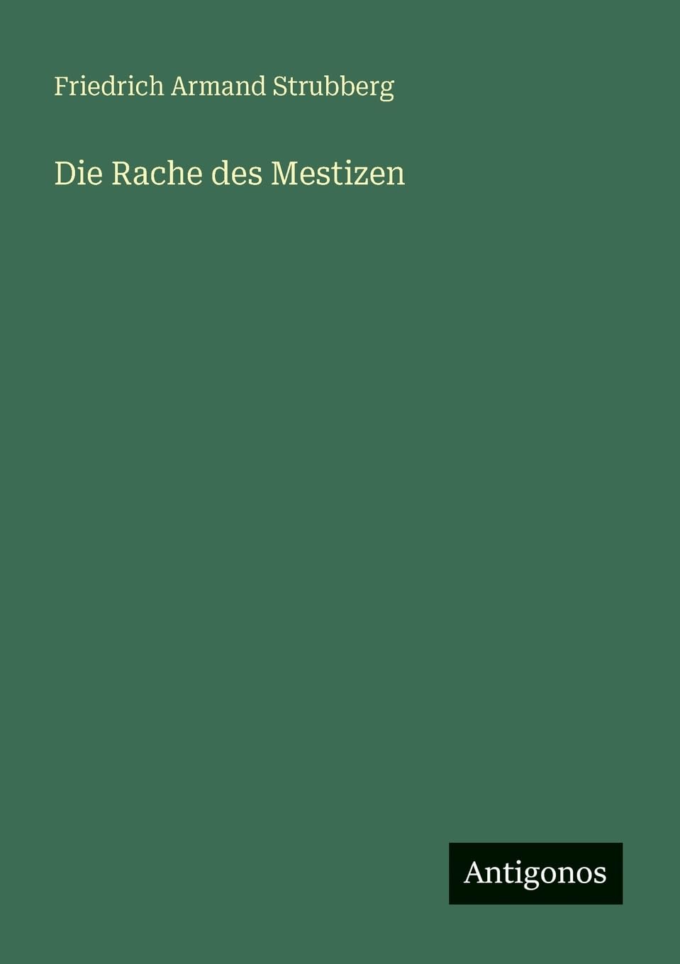 Die Rache des Mestizen