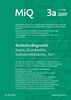 MIQ 03a: Blutkulturdiagnostik - Sepsis, Endokarditis, Katheterinfektionen (Teil I): Qualitätsstandards in der mikrobiologisch-infektiologischen Diagnostik