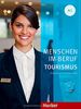 Menschen im Beruf - Tourismus A1: Deutsch als Fremdsprache / Kursbuch mit Übungsteil und Audio-CD