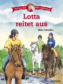 Bei uns auf dem Reiterhof. Lotta reitet aus