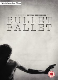 Bullet Ballet [DVD] [UK Import]