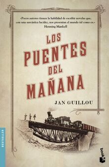 Los puentes del mañana (Bestseller)