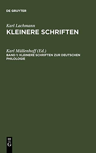 Kleinere Schriften zur deutschen Philologie (Karl Lachmann: Kleinere Schriften)