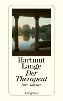 Der Therapeut: Drei Novellen