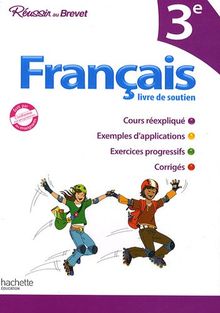 Français 3e : livre de soutien