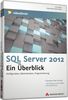 SQL Server 2012 - Ein Überblick - Video-Training (PC+Mac+Linux)