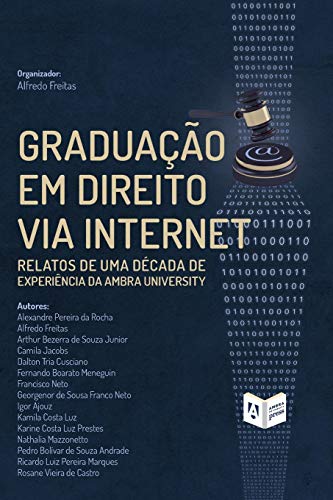 Graduação em Direito via Internet: Relatos de uma década de experiência da Ambra University