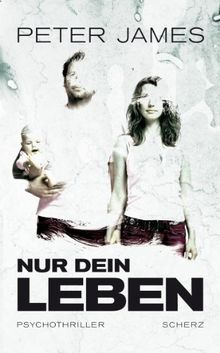 Nur dein Leben: Psychothriller