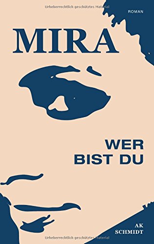 MIRA - Wer bist Du