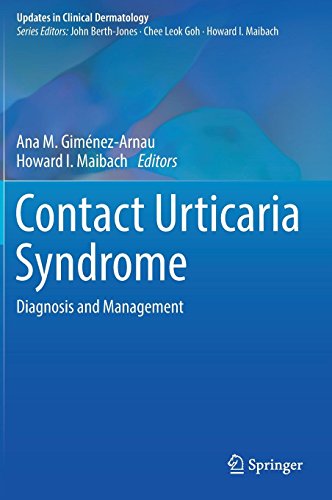 Contact Urticaria Syndrome: Diagnosis and Management (Updates in Clinical Dermatology)