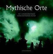 Mythische Orte in Deutschland, Österreich und der Schweiz