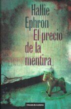 El precio de la mentira