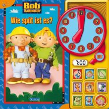 Bob der Baumeister - Wie spät ist es? | Buch | Zustand gut