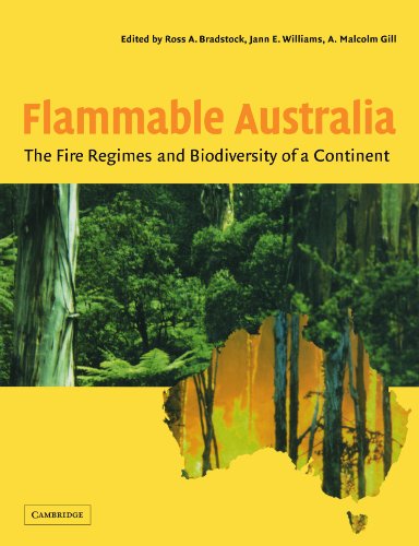 Flammable Australia: The Fire Regimes and Biodiversity of a Continent