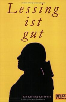 Lessing ist gut: Ein Lessing-Lesebuch (Gulliver) von Matten-Gohdes, Dagmar  | Buch | Zustand sehr gut