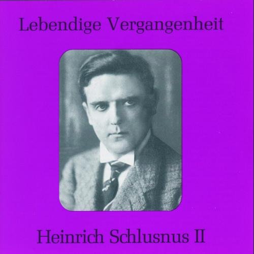 Heinrich Schlusnus - Ein Bariton Als Superstar de Heinrich
