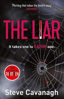 The Liar: It takes one to catch one. (Eddie Flynn)