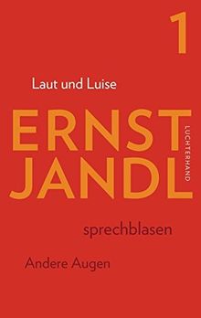 Laut und Luise: Werke in sechs Bänden, Bd. 1, Hrsg. Klaus Siblewski