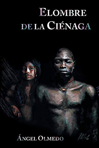 Elombre de la Ciénaga