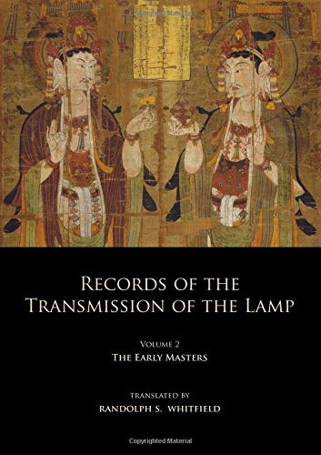 Records of the Transmission of the Lamp: Volume 2 (Books 4-9) The Early Masters