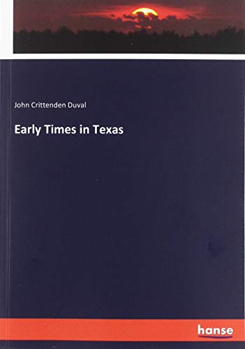 Early Times in Texas