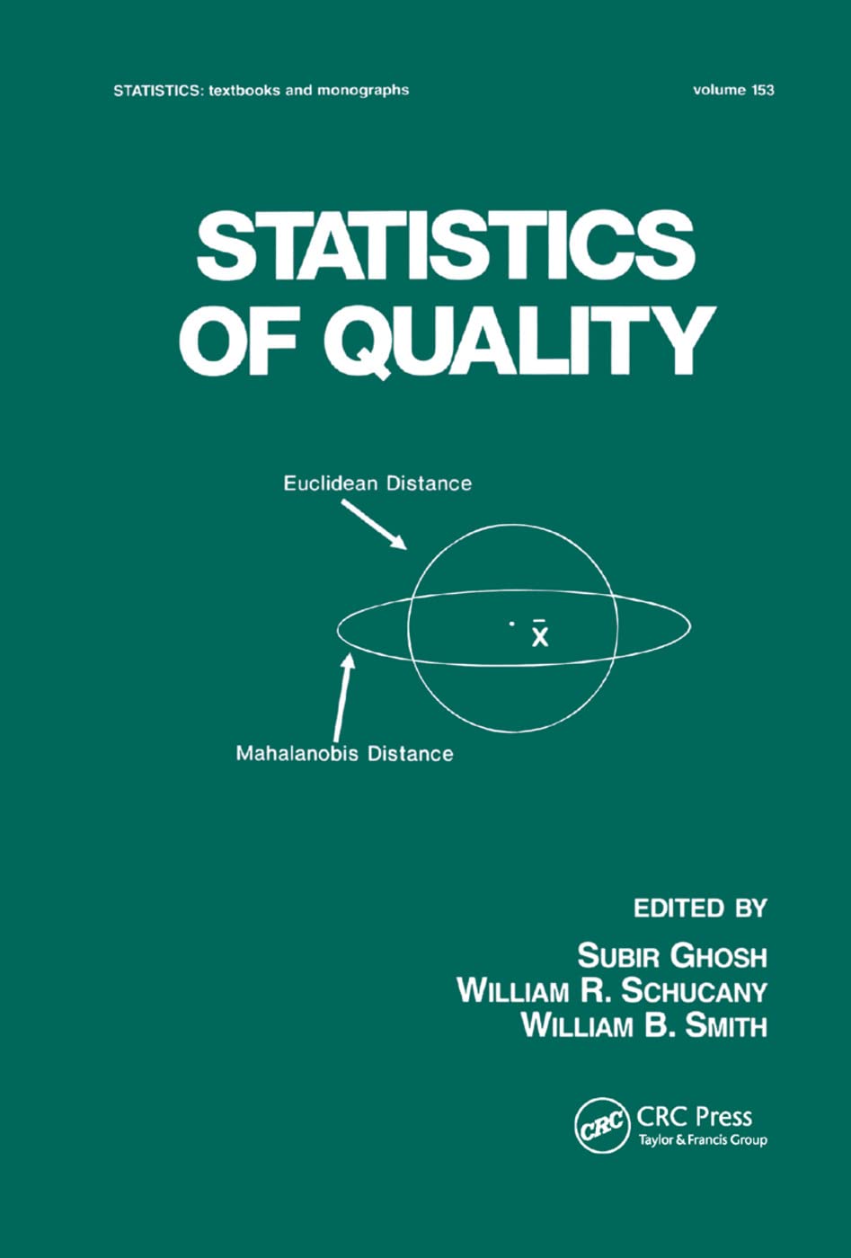 Statistics of Quality (Statistics: Textbooks and Monographs, Band 153)