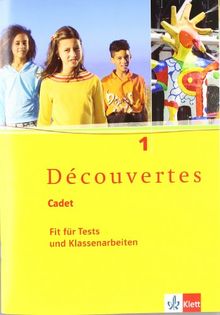 Découvertes Cadet. Das neue Lehrwerk speziell für jüngere Lerner: Découvertes Cadet. Fit für Tests und Klassenarbeiten 1. Arbeitsheft mit Lösungen und ... Arbeitsheft  mit Lösungen und Audio-CD: BD 1