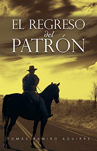 El Regreso del Patrón