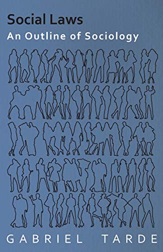 Social Laws - An Outline of Sociology