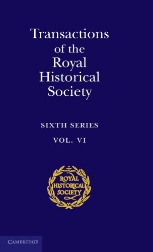 Transactions of the Royal Historical Society: Volume 6: Sixth Series (Royal Historical Society Transactions, Band 6)