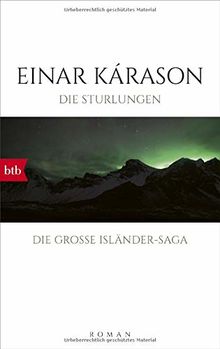 Die Sturlungen: Roman - Die große Isländer-Saga