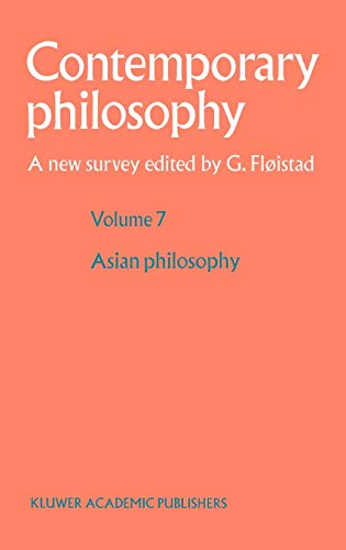Philosophie asiatique/Asian philosophy (Contemporary Philosophy: A New Survey, 7, Band 7)