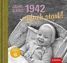 Jahrgang 1942 einfach stark! Glückwunsch zum 70. Geburtstag